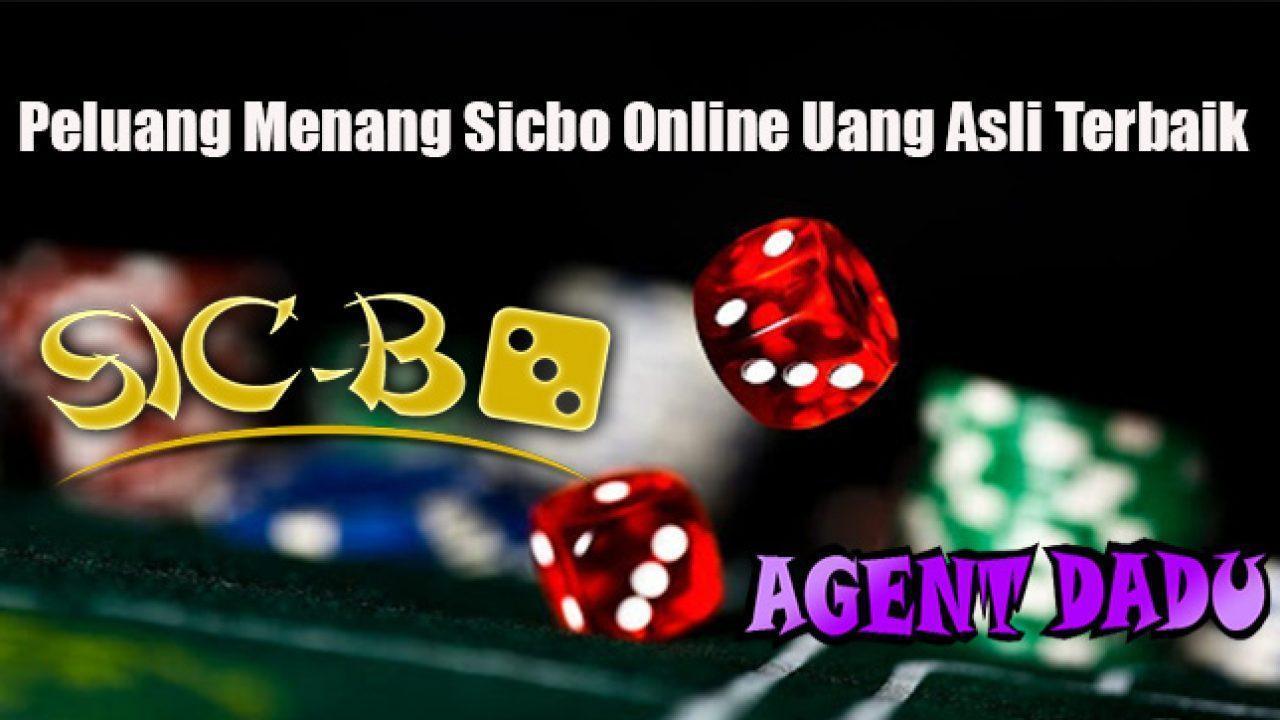 Situs Sicbo Rupiah Terbaik untuk Memenangkan Uang Asli